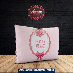 Almofada dia das mães – Feliz dia das mães