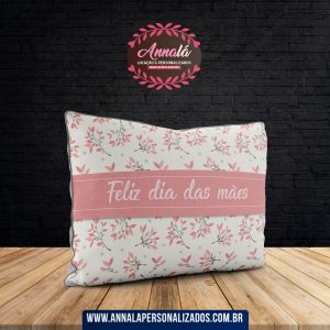 Almofada dia das mães – Feliz dia das mães