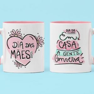 Caneca Dia das Mães – em casa a gente conversa